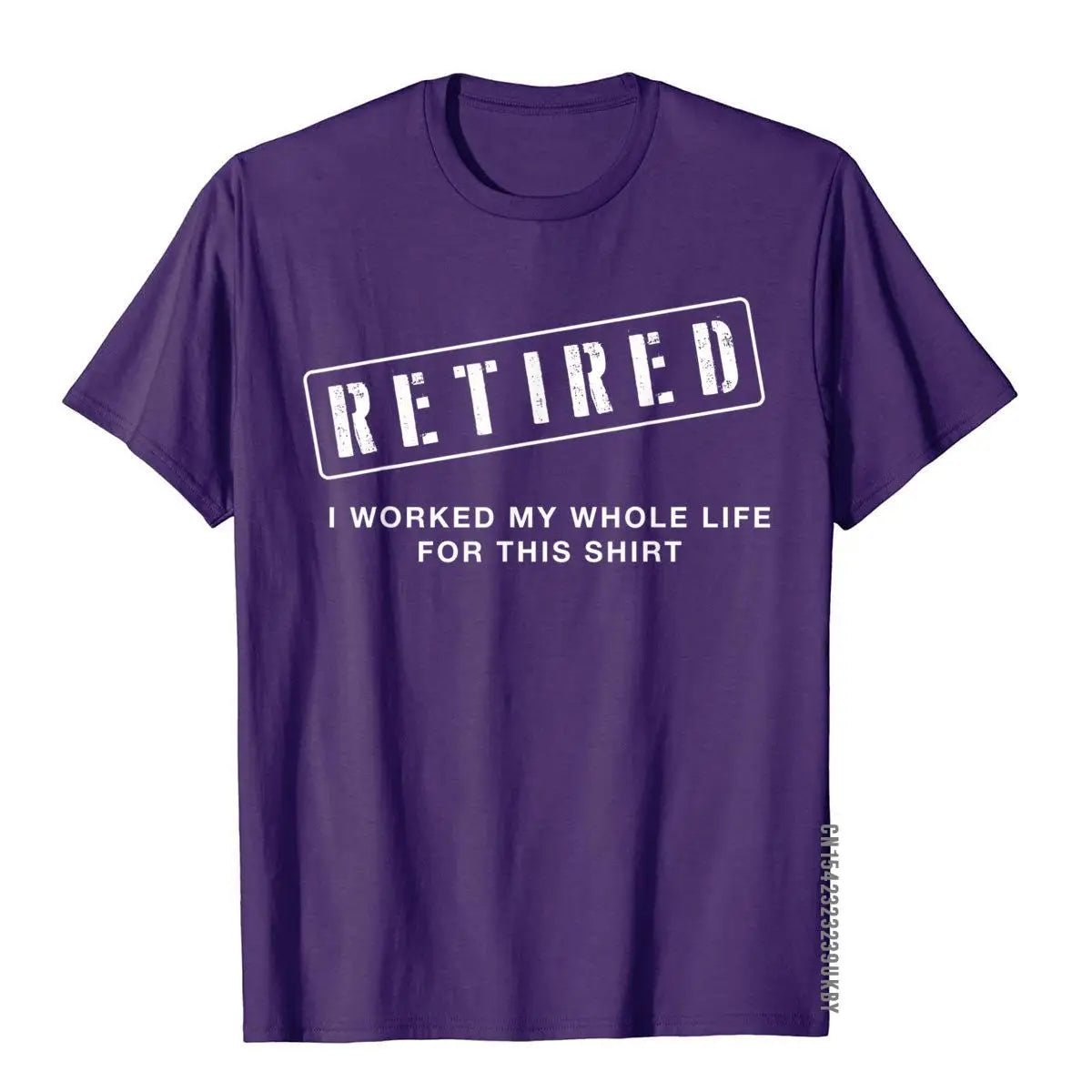 Retired "Worked My Whole Life For This" T-Shirt – Funny Retirement Gift Tee for Men - Image 4