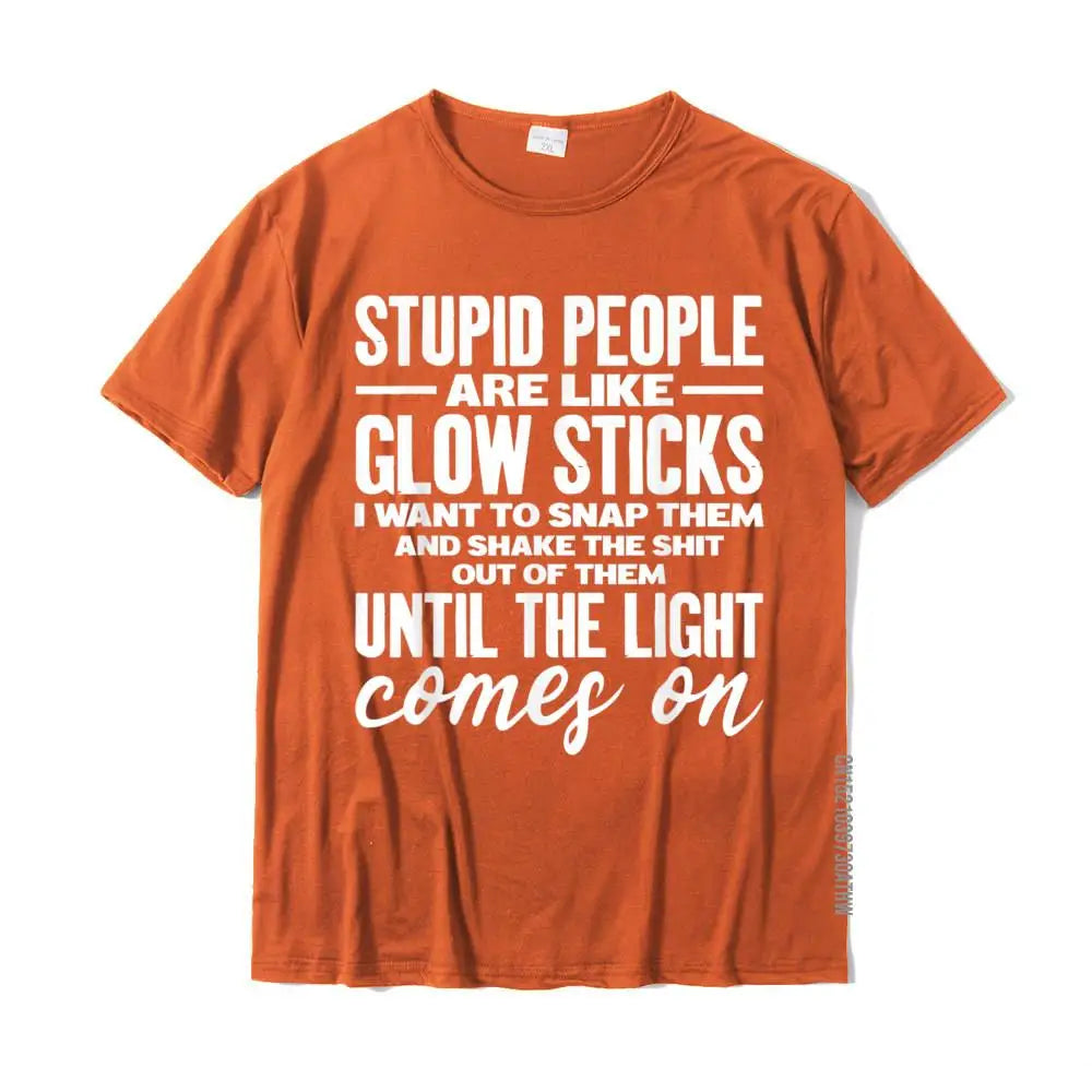"Stupid People Are Like Glow Sticks" Funny T-Shirt – Humorous Casual Tee for Men - Image 3
