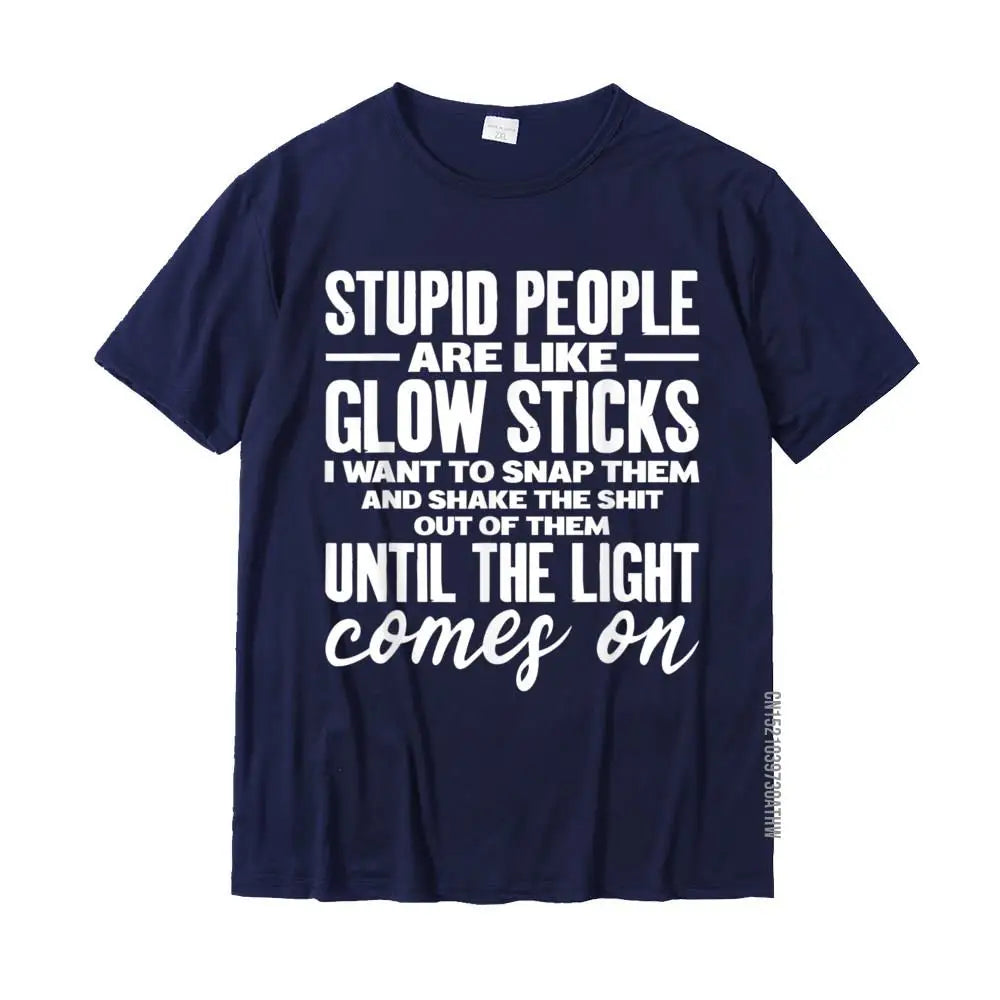 "Stupid People Are Like Glow Sticks" Funny T-Shirt – Humorous Casual Tee for Men - Image 8