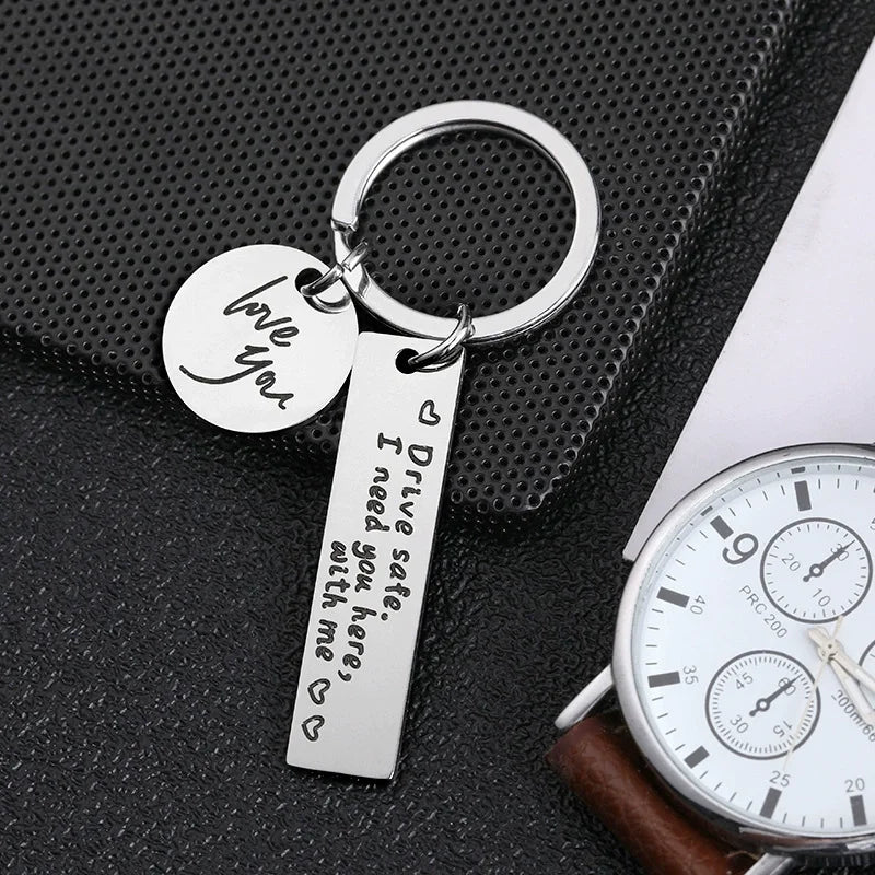 "Drive Safe, I Need You Here With Me" Metal Keychain – Romantic Gift for Men & Women - Image 3